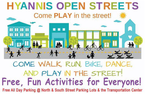 Hyannis Open Streets - Hyannis Main Street Business Improvement District